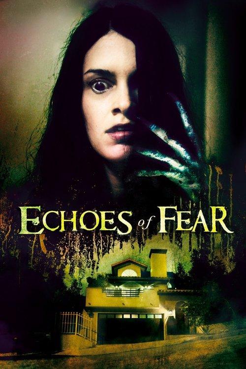 Echoes of Fear 2019 official movie poster