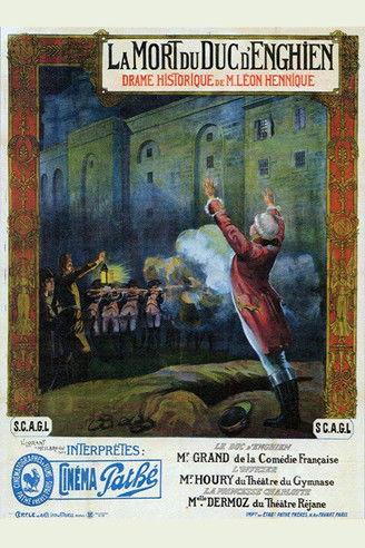 The Death of the Duke of Enghien in 1804 1909 official movie poster