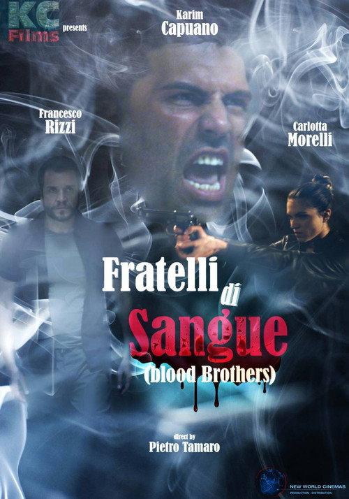 Fratelli di Sangue 2016 official movie poster