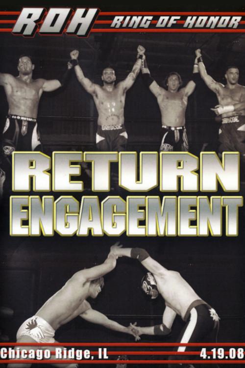 ROH: Return Engagement 2008 official movie poster