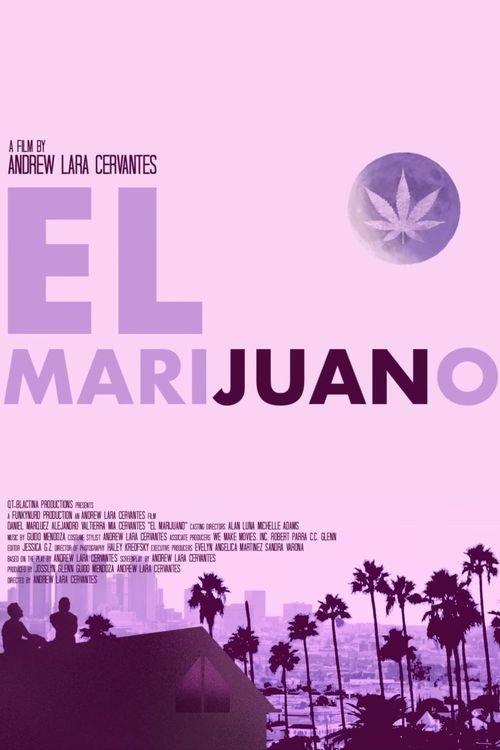 El Marijuano 2022 official movie poster