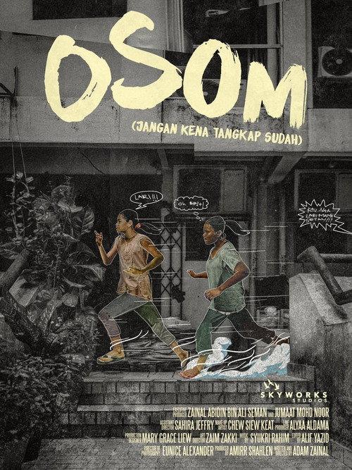 OSOM (Jangan Kena Tangkap Sudah) 2019 official movie poster