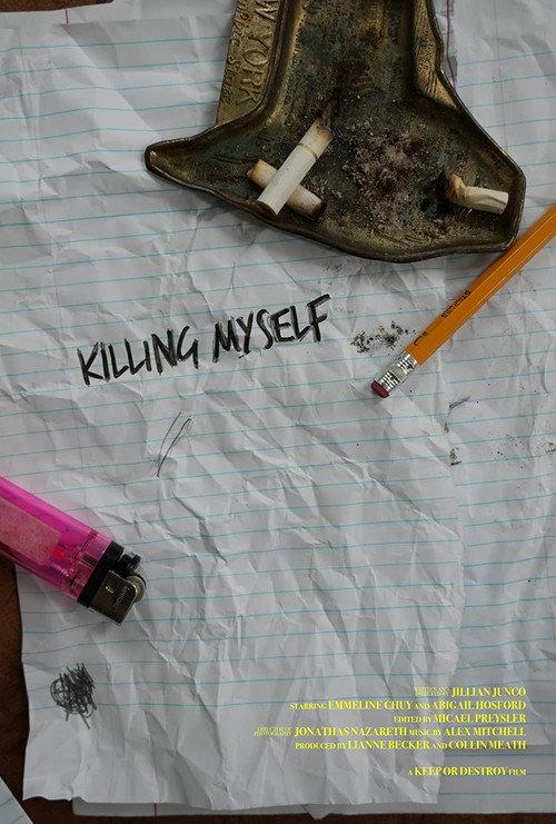 Killing Myself 2022 official movie poster