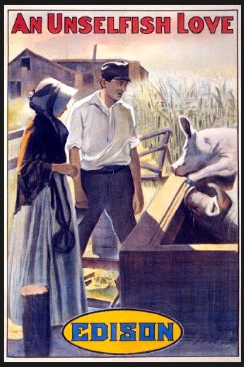 An Unselfish Love 1910 official movie poster