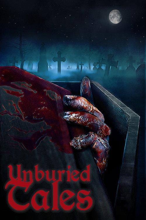Unburied Tales  official movie poster