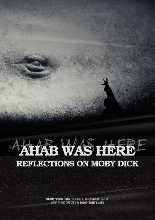 Ahab Was Here: Reflections on Moby Dick 2025 official movie poster