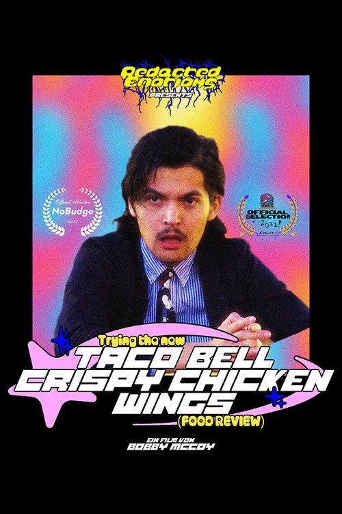 Trying The New TACO BELL CRISPY CHICKEN WINGS (Food Review) 2022 official movie poster