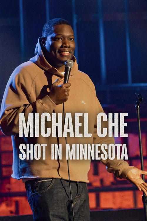 Michael Che: Shot in Minnesota 2026 official movie poster