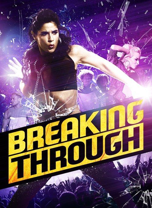 Breaking Through 2015 official movie poster