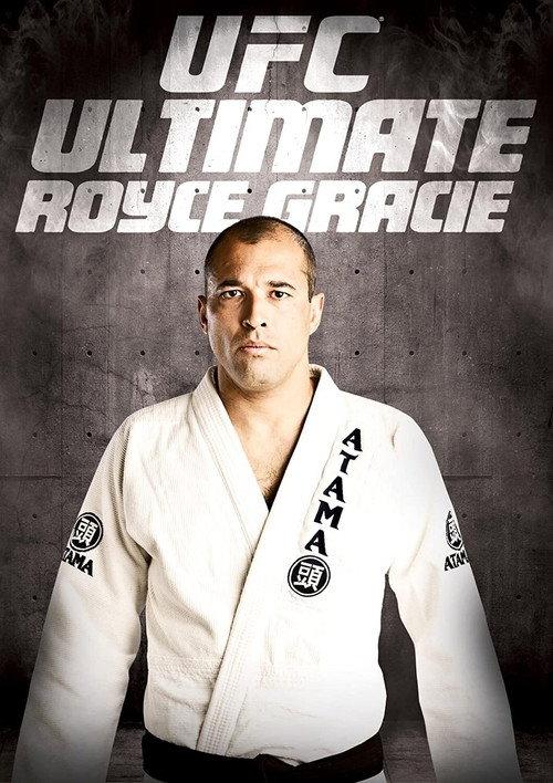 UFC: Ultimate Royce Gracie 2011 official movie poster