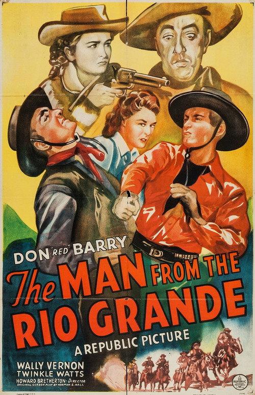 The Man from the Rio Grande 1943 official movie poster