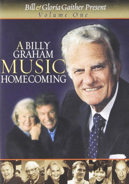A Billy Graham Music Homecoming Volume 1 2001 official movie poster