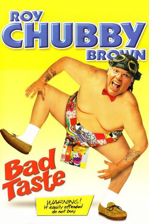 Roy Chubby Brown: Bad Taste 2003 official movie poster