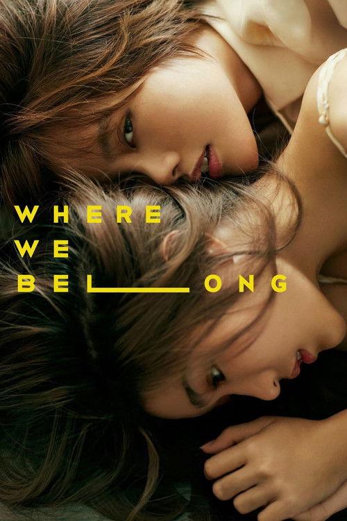 Where We Belong 2019 official movie poster