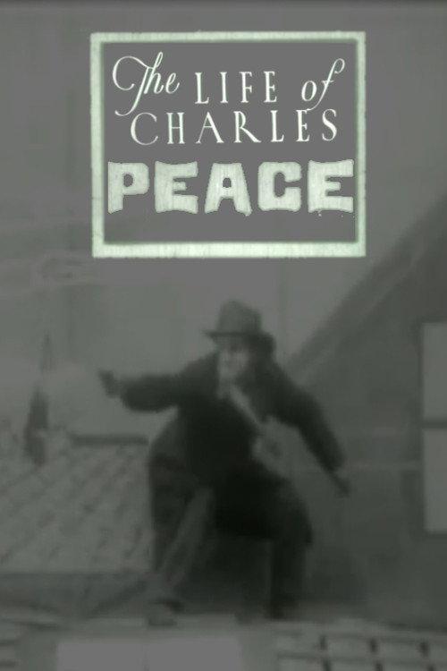 The Life of Charles Peace 1905 official movie poster