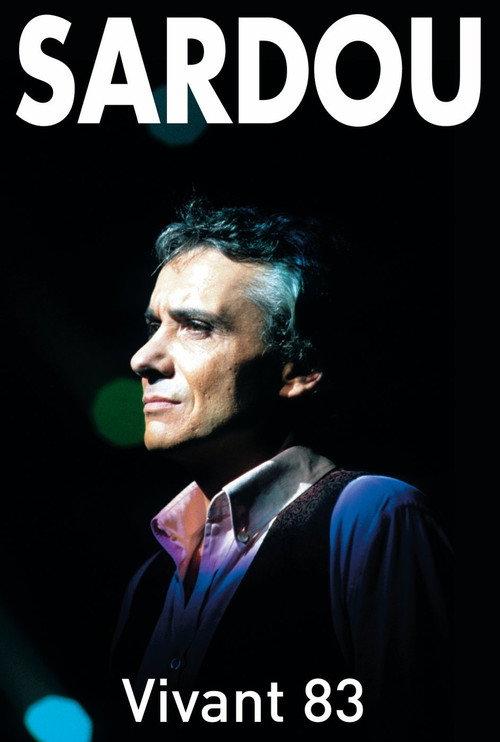 Michel Sardou - Vivant 83 1983 official movie poster