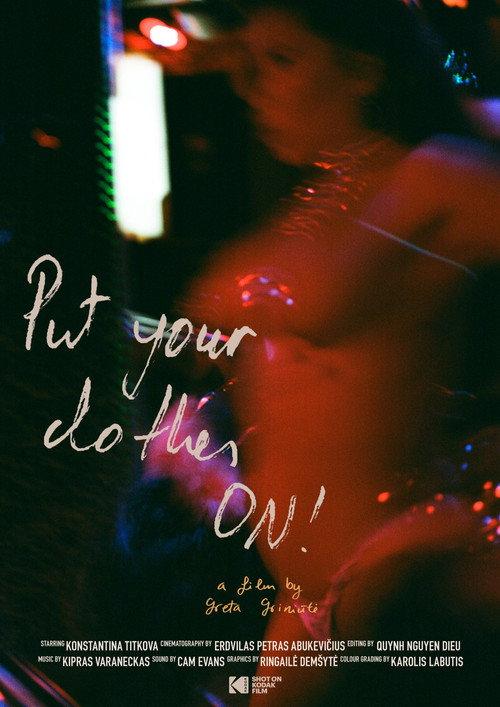 Put Your Clothes ON! 2025 official movie poster