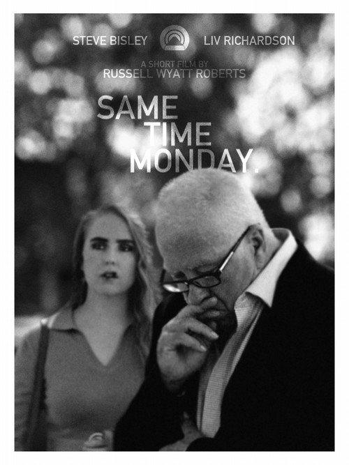 Same Time Monday  official movie poster