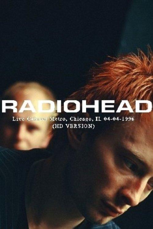 Radiohead: Live at the Chicago Metro 1996 1996 official movie poster