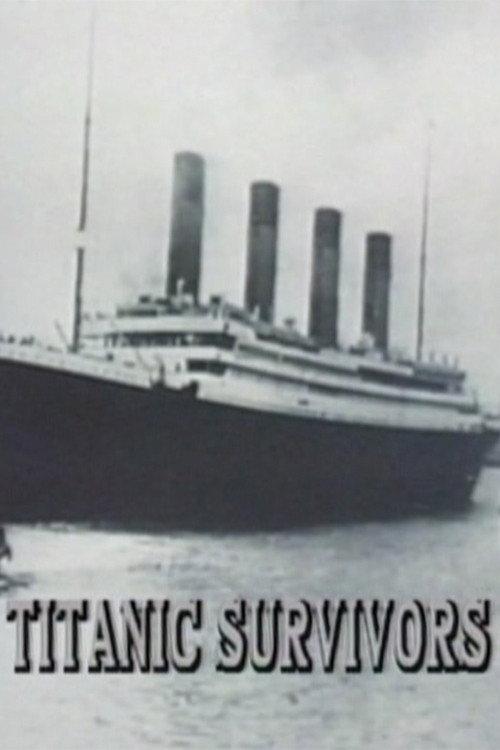 Titanic Survivors 1998 official movie poster