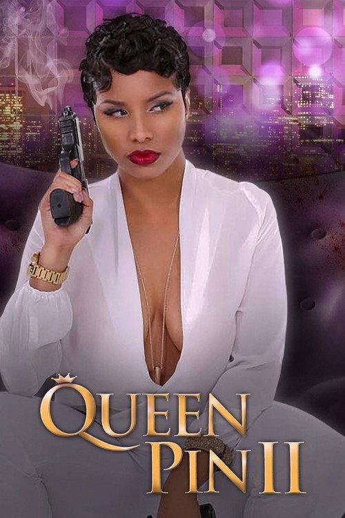 Queen Pin II: The Restoration 2016 official movie poster