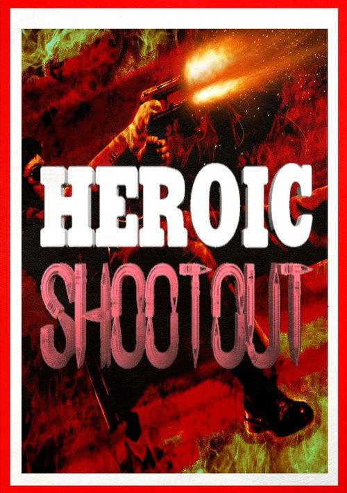 Heroic Shootout 2019 official movie poster