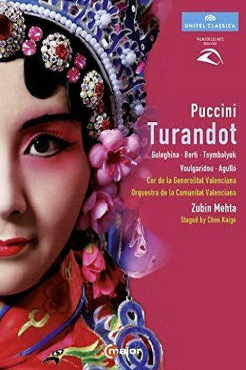 Turandot di Giacomo Puccini 2008 official movie poster