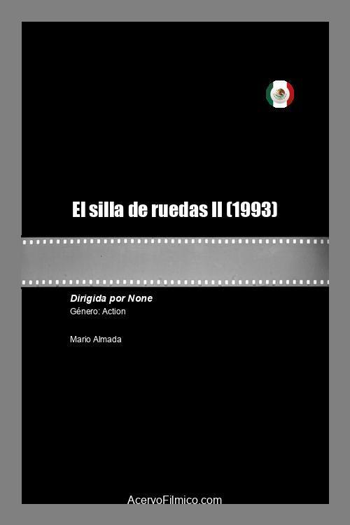 El silla de ruedas II 1993 official movie poster