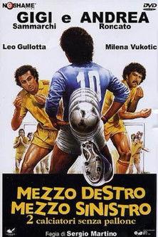 Half Right Half Left - 2 Footballers Without a Ball 1985 official movie poster