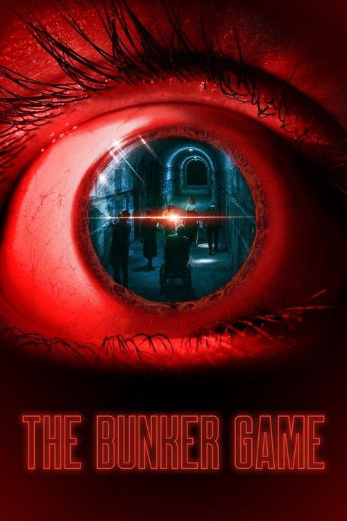 The Bunker Game 2022 official movie poster
