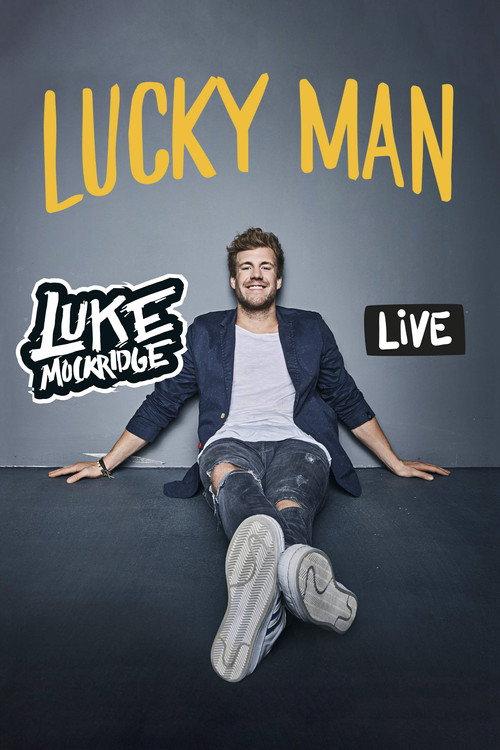 Luke Mockridge - Lucky Man Live 2018 official movie poster