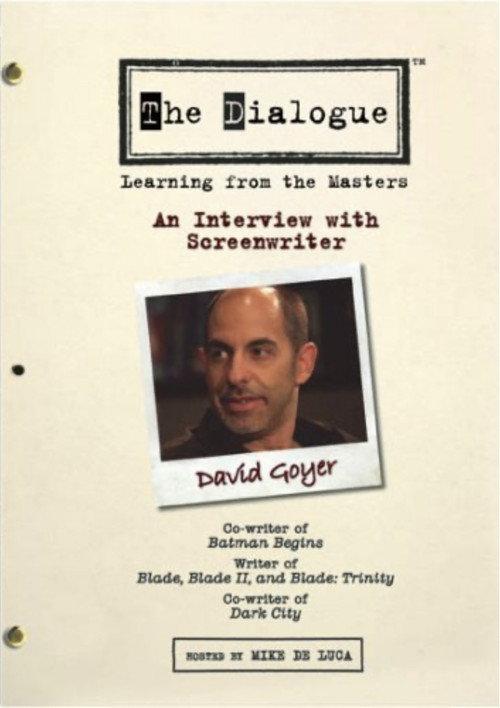 The Dialogue: An Interview with Screenwriter David Goyer 2006 official movie poster