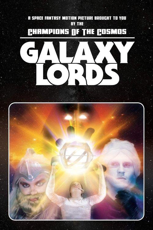 Galaxy Lords 2018 official movie poster