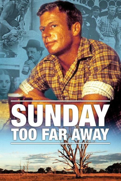 Sunday Too Far Away 1975 official movie poster