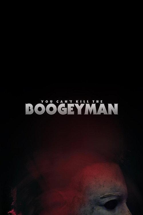 You Can't Kill The Boogeyman 2022 official movie poster