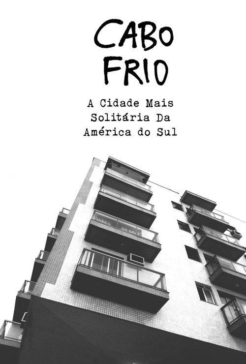 The Loneliest City on South America 2024 official movie poster