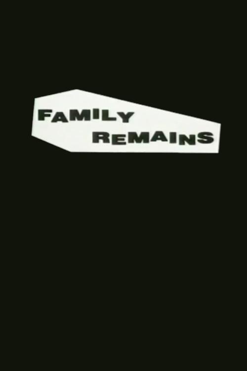 Family Remains 1993 official movie poster