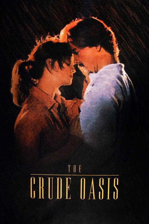 The Crude Oasis 1995 official movie poster