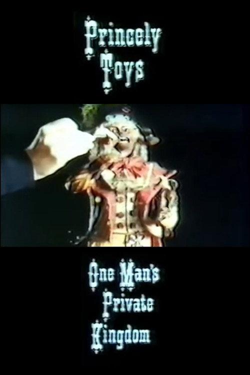 Princely Toys: One Man's Private Kingdom 1976 official movie poster
