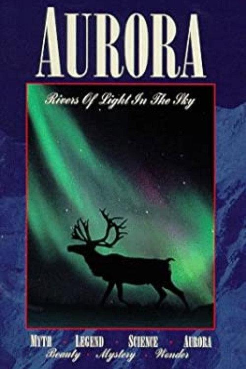 Aurora - Rivers of Light in the Sky 1994 official movie poster