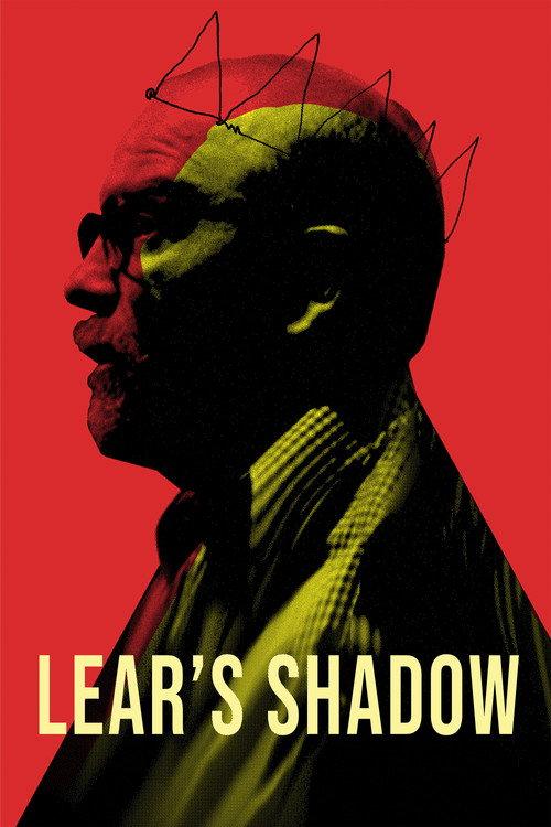 Lear's Shadow 2018 official movie poster