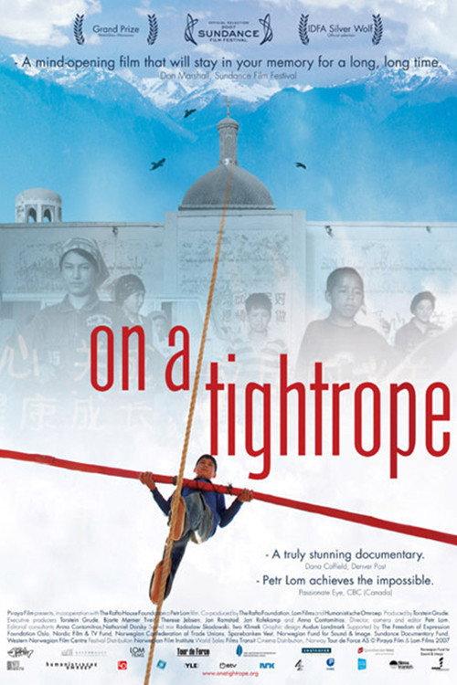 On a Tightrope 2007 official movie poster