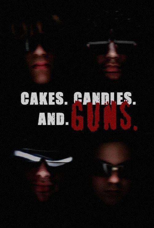 CAKES. CANDLES. AND GUNS. 2023 official movie poster