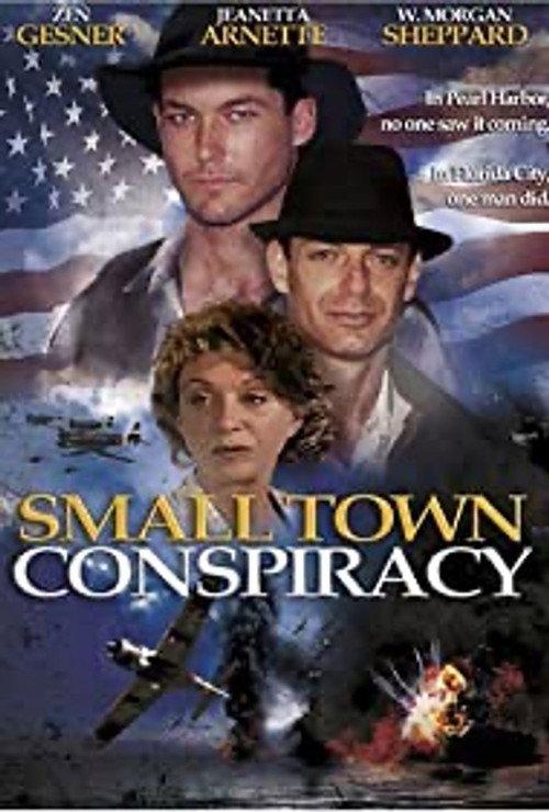 Small Town Conspiracy 2003 official movie poster