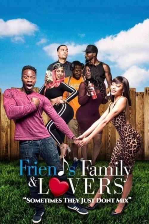 Friends Family & Lovers 2019 official movie poster