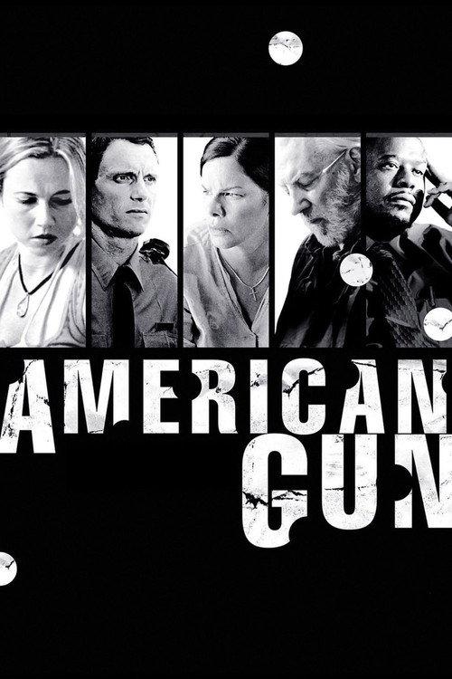 American Gun 2005 official movie poster