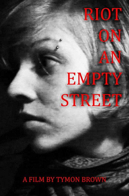 Riot on an Empty Street 2014 official movie poster