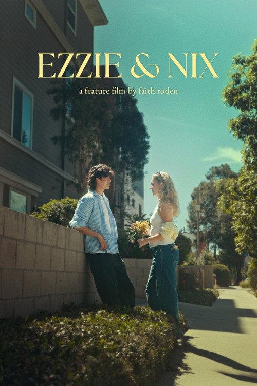 Ezzie & Nix official movie poster