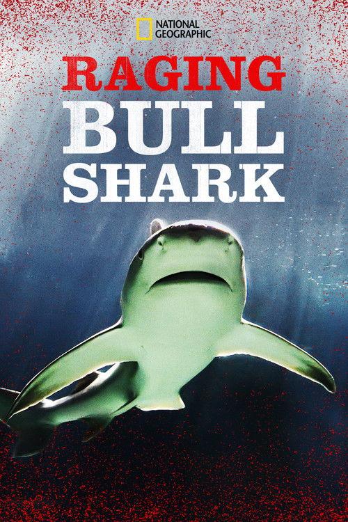 Raging Bull Shark 2020 official movie poster