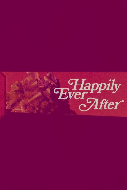 Happily Ever After 1974 official movie poster